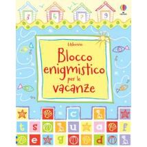 Blocco enigmistico per le vacanze. Ediz. illustrata
