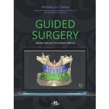 Guided surgery. Making implant placement simpler