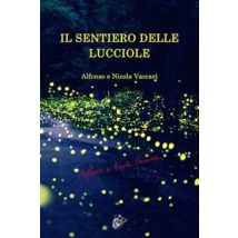 Il sentiero delle lucciole
