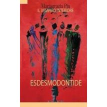 Il vampiro interiore. Esdesmondontide