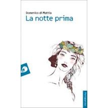 La notte prima