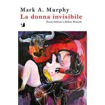 La donna invisibile. Poesie dedicate a Helene Demuth