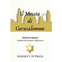 Il Messia di Gerusalemme