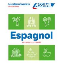 Espagnol. Cahier d'exercices. Intermédiaire