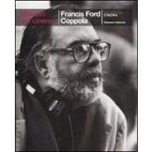 Francis Ford Coppola. Ediz. illustrata