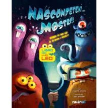 Nascondetevi... mostri!! Ediz. illustrata