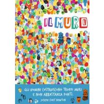 Il muro. Ediz. a colori