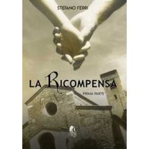 La ricompensa. Vol. 1