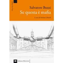 Se questa è mafia