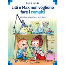 Lilli e Max non vogliono fare i compiti