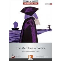 The merchant of Venice. Helbling Shakespeare Series. Registrazione in inglese britannico. Level 7-B2