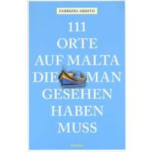 111 orte auf Malta die man gesehen haben muss