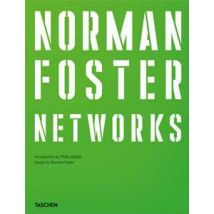 Norman Foster. Networks. Ediz. inglese