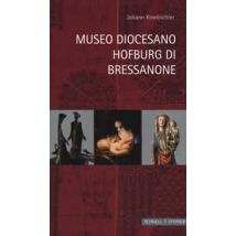 Museo Diocesano Hofburg di Bressanone. Ediz. a colori