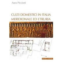 Culti domestici in Italia meridionale ed Etruria