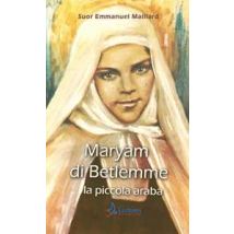 Maryam di Betlemme. La piccola araba