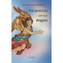 Fai amicizia col tuo angelo