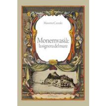 Monemvasià: la signora del mare