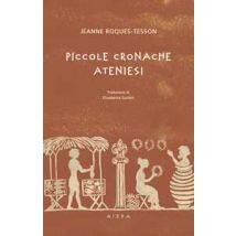 Piccole cronache ateniesi