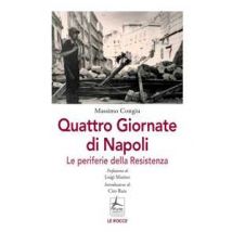Quattro giornate di Napoli. Le periferie della resistenza