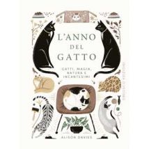L'anno del gatto. Gatti, magia, natura e incantesimi