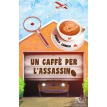 Un caffè per l'assassino