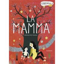 La mamma. Ediz. illustrata
