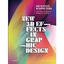 New 3D effects in graphic design. 2D solutions for achieving the best pop up res. Ediz. a colori