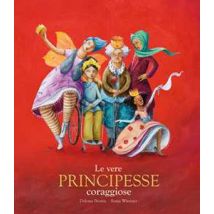 Le vere principesse coraggiose