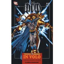 In volo. Le leggende di Batman. Vol. 12