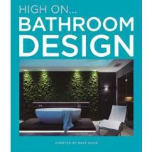 Hign on... Bathroom design