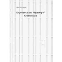 Experience and meaning of architecture