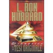 Dianetics. La tesi originale