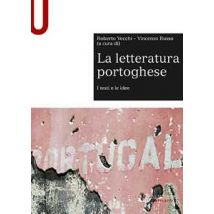 La letteratura portoghese. I testi e le idee