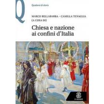 Chiesa e nazione ai confini d'Italia