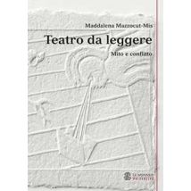Teatro da leggere. Mito e conflitto