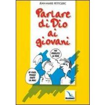 Parlare di Dio ai giovani