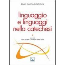 Linguaggio e linguaggi nella catechesi