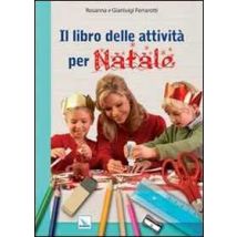 Il libro delle attività per Natale. Ediz. illustrata