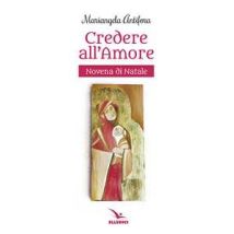 Credere nell'amore. Novena