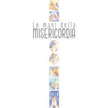 Le mani della misericordia