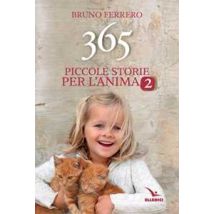 365 piccole storie per l'anima. Vol. 2