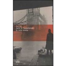 Jack lo Squartatore: la vera storia