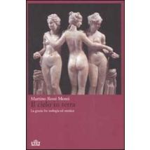 Il cielo in terra. La grazia fra teologia ed estetica