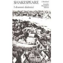Teatro completo. Testo inglese a fronte. Vol. 3: I drammi dialettici