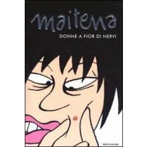 Donne a fior di nervi