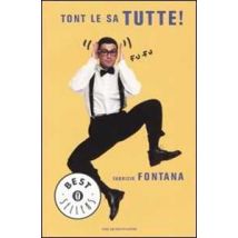 Tont le sa tutte!