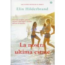 La nostra ultima estate. Ediz. speciale