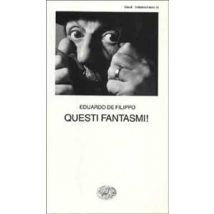 Questi fantasmi!