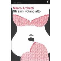 Gli asini volano alto